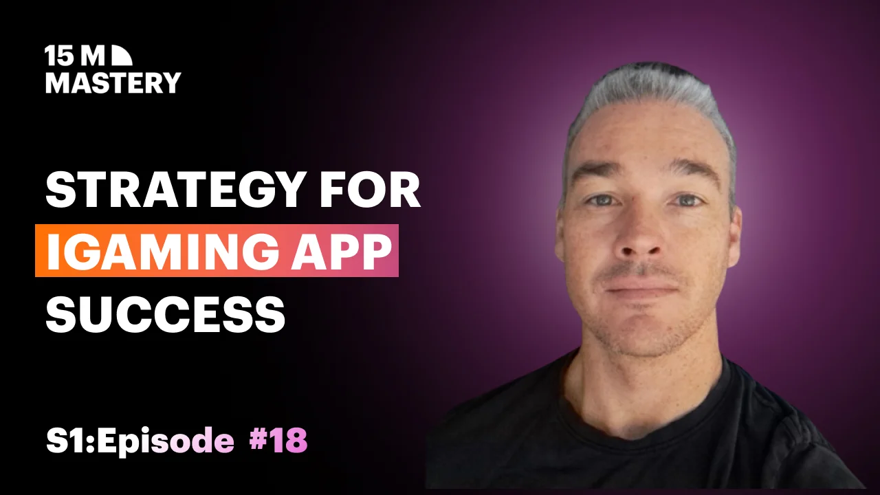 Use this Secret Growth Hack for Your iGaming App's Success (James Mcloughlin) - iGaming Expert 15M