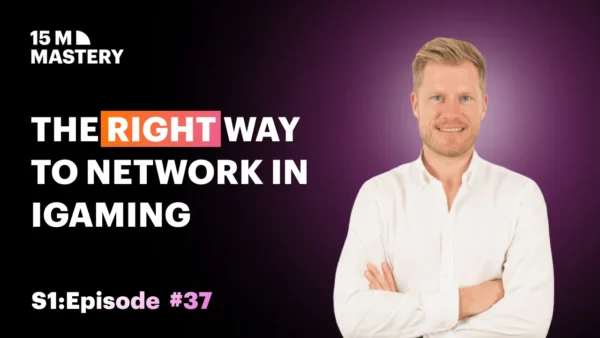 The Networking Secrets Top iGaming Experts Won’t Share (Pierre Lindh)