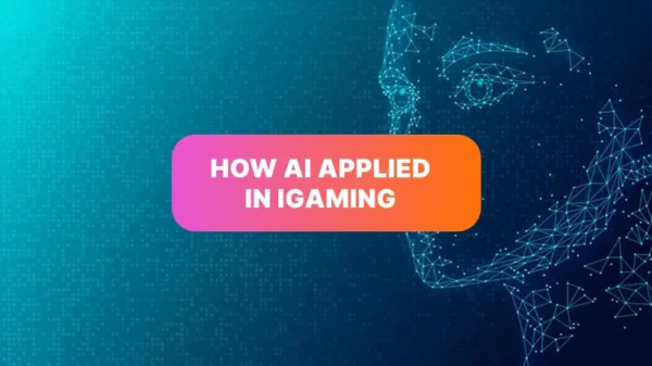 How Generative AI is Being Applied in iGaming