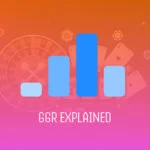 How to Use GGR in The Online Gambling Industry
