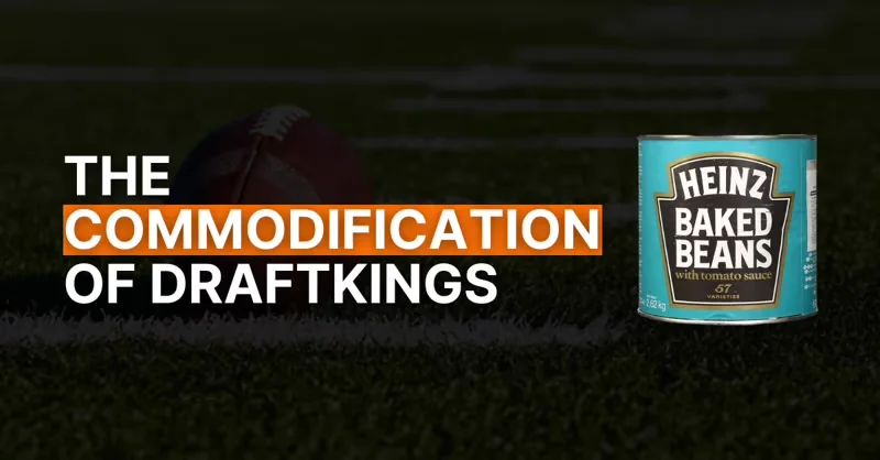 #15: The Commodification of DraftKings