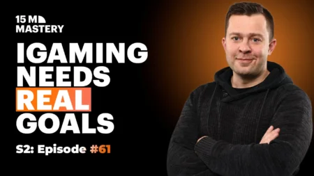 Why Goal Setting is the Missing Piece in iGaming - iGaming Expert 15M
