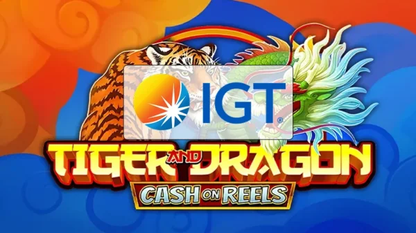 IGT brings land-based hit Tiger and Dragon Cash on Reels to online players