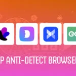 Top Free Anti-Detect Browsers for Traffic Arbitrage