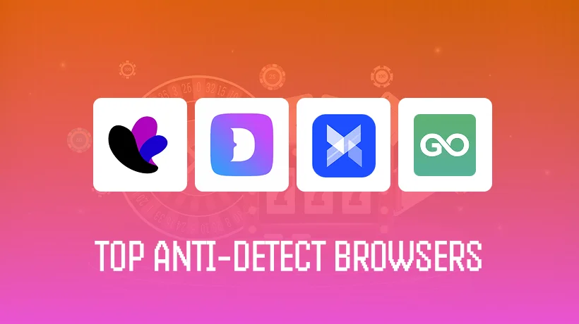 Top Free Anti-Detect Browsers for Traffic Arbitrage