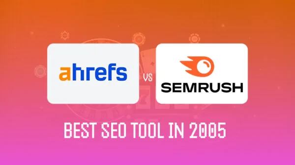 Ahrefs or SEMrush? Best SEO Tool for iGaming Professionals