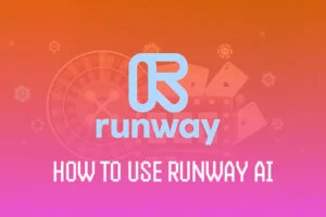 How to Use Runway AI for Creating Stunning Creative Content