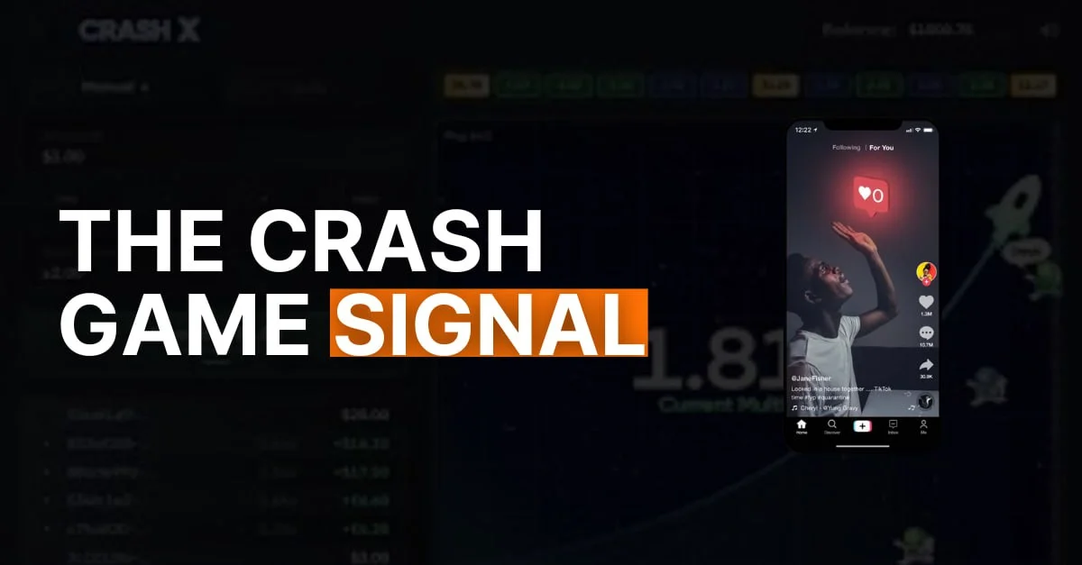 #74 The Crash Game Signal