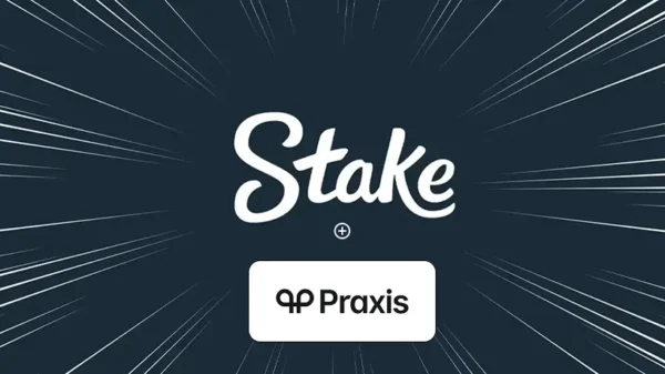 Praxis Tech partners with Stake for global payment processing