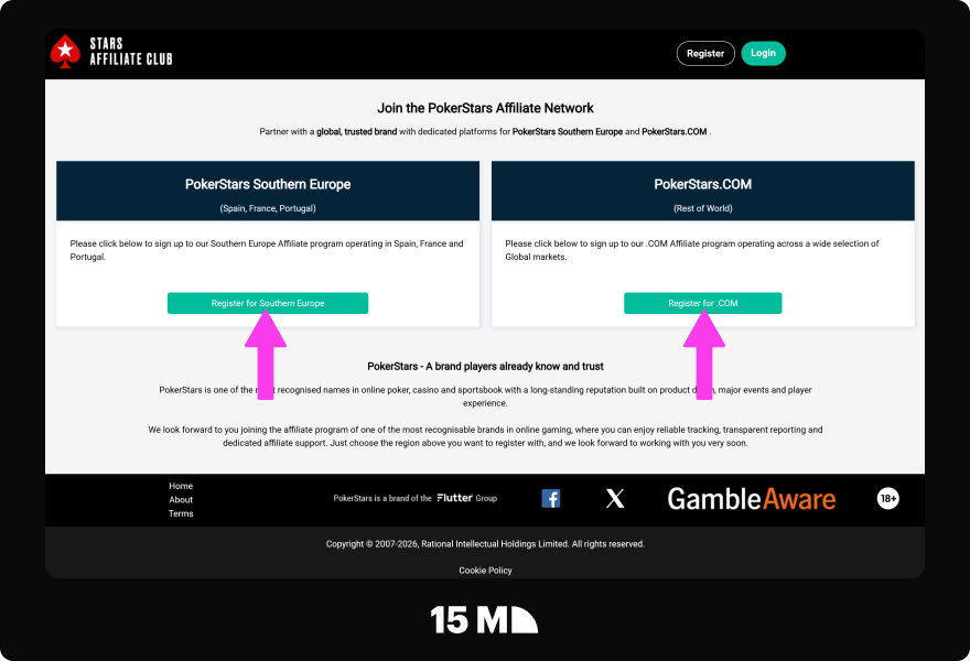 Open the PokerStars Affiliate Program registration page and choose your target market