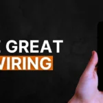 #81 The Great Rewiring