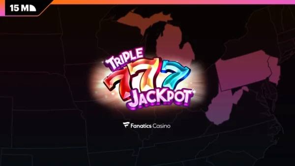 Fanatics Casino Locks In S Gaming Exclusive for Triple 7 Jackpot