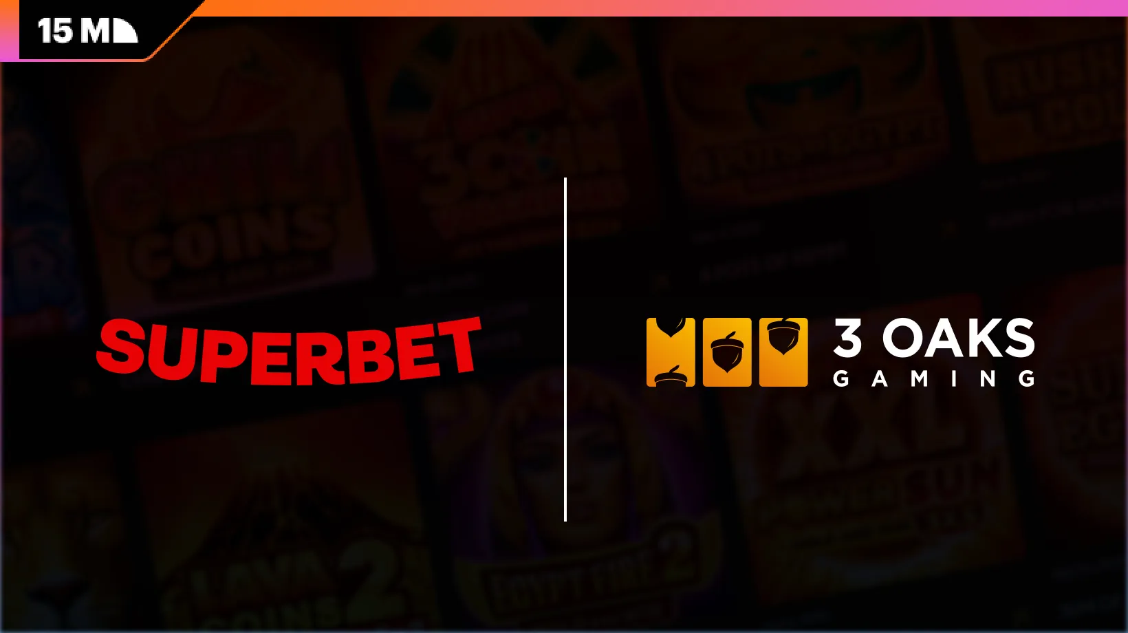 Superbet Brings 3 Oaks Gaming Slots Live in Brazil and Romania