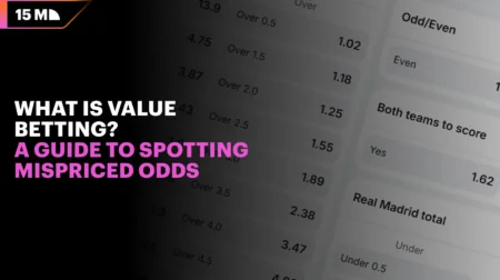 What is Value Betting? A Guide to Spotting Mispriced Odds
