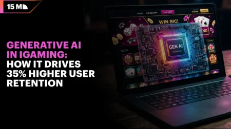 Generative AI in iGaming: How It Drives 35% Higher User Retention
