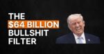 #96 The $64 Billion Bullshit Filter