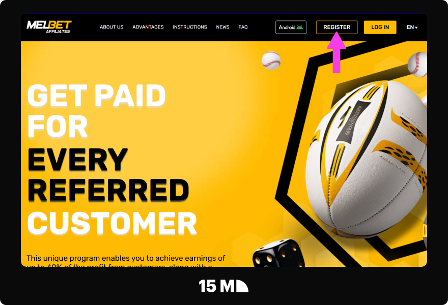 Visit the MelBet Partners website and click the registration button to open the sign-up form