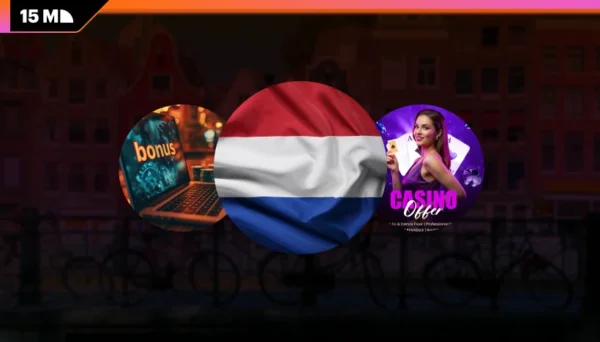 Dutch Gambling Reform Puts Ads, Bonuses and Limits in Focus