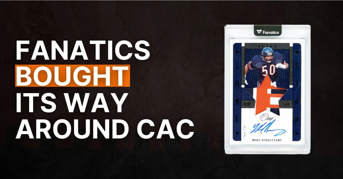 #106 Fanatics Bought Its Way Around CAC 
