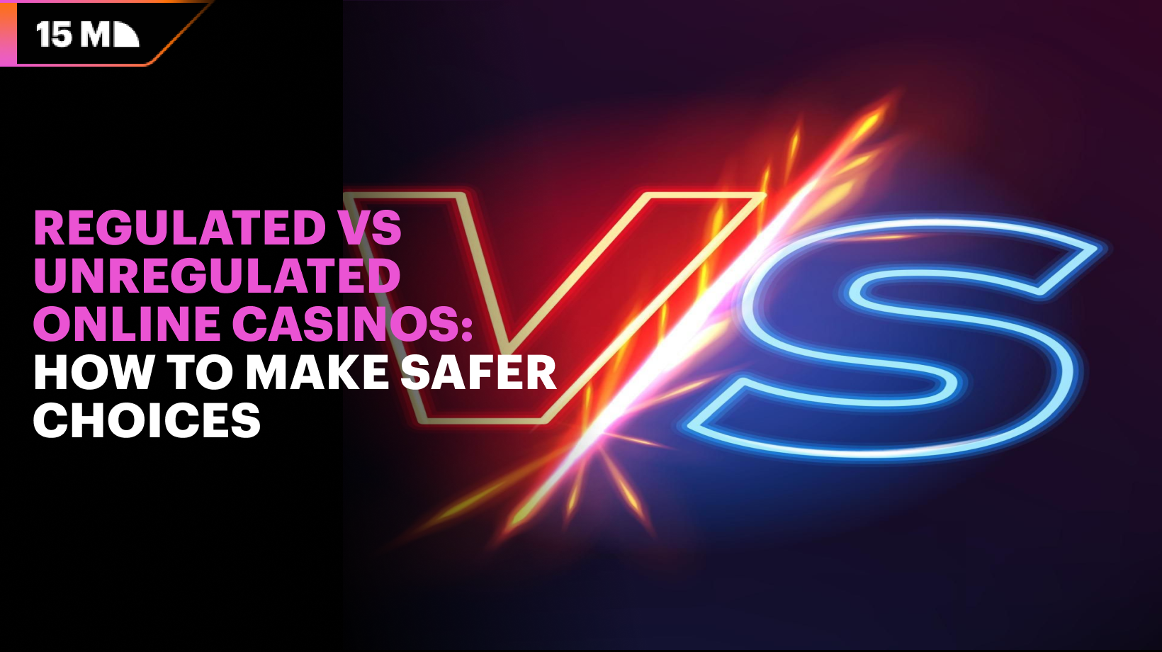 Regulated vs Unregulated Online Casinos: How to Make Safer Choices