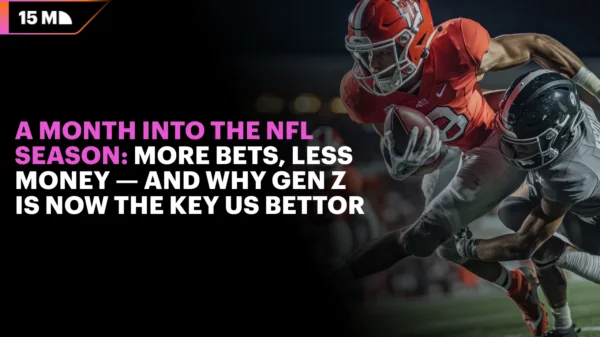 The NFL season illustrates how bookmakers' bets and revenues are changing as the Gen Z audience grows
