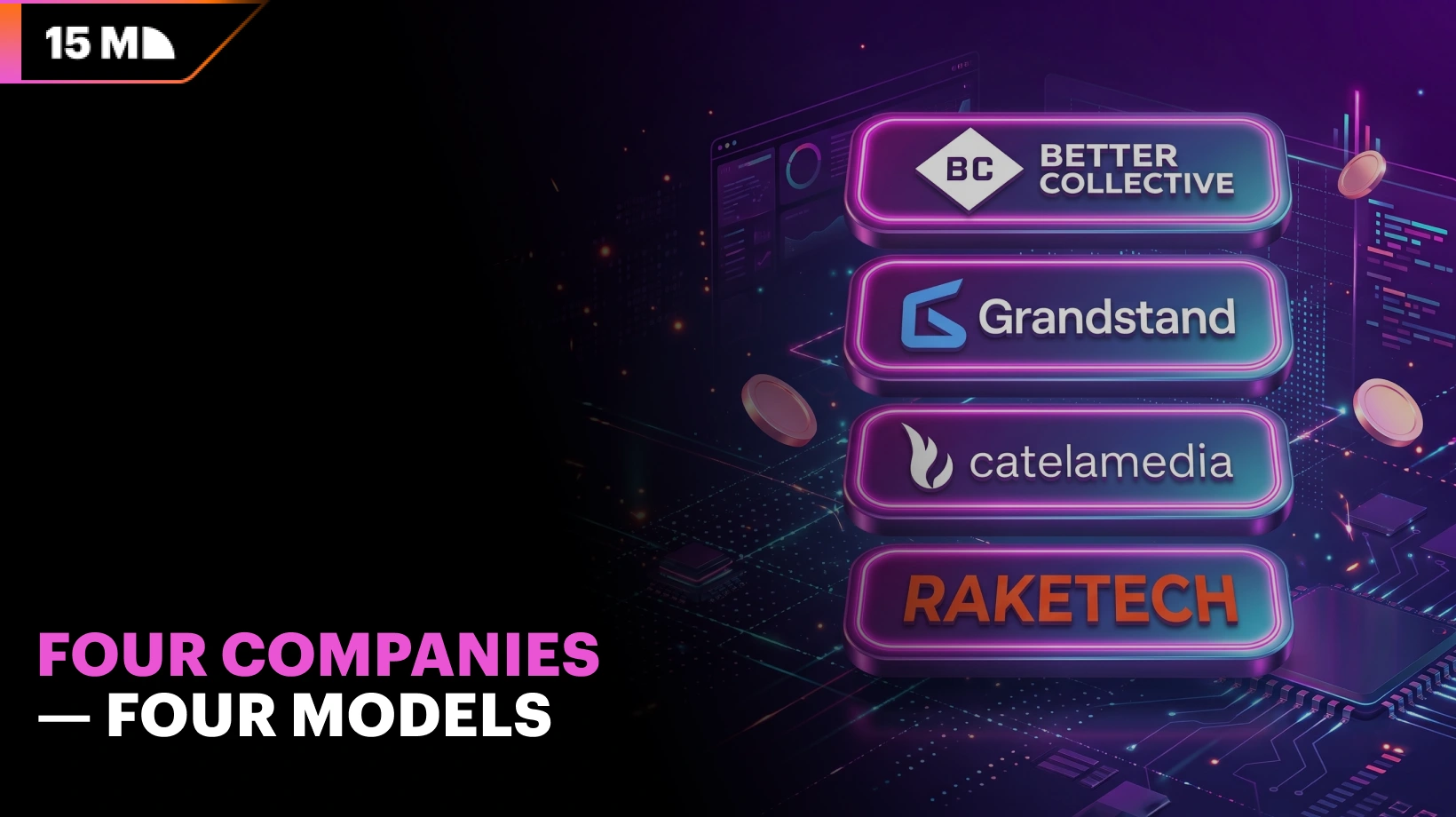 Better Collective, Grandstand, Catena Media, and Raketech use different traffic monetization models in the iGaming sector